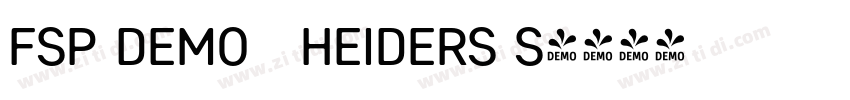 FSP DEMO   Heiders S字体转换